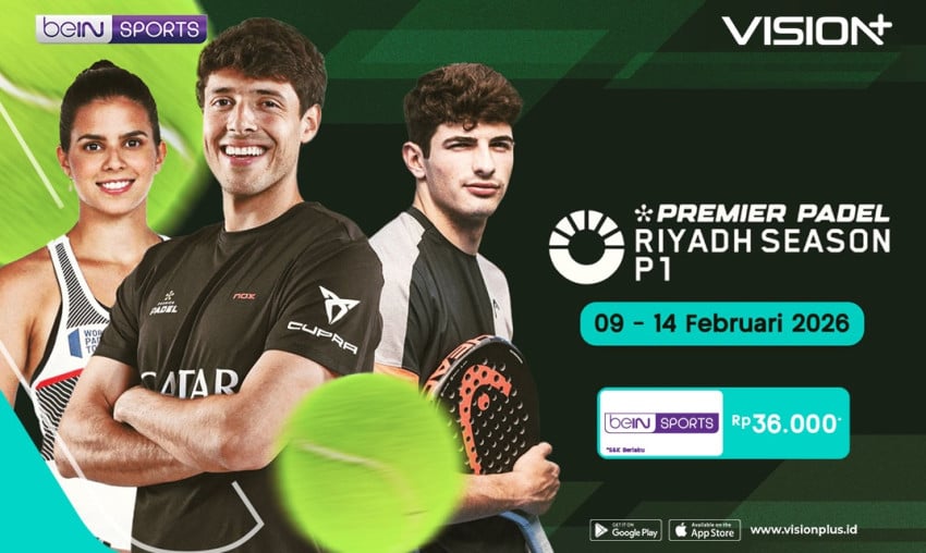 Persaingan Panas Awal Musim! Premier Padel 2026 Riyadh P1 Dimulai Nonton di VISION+